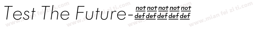 Test The Future字体转换